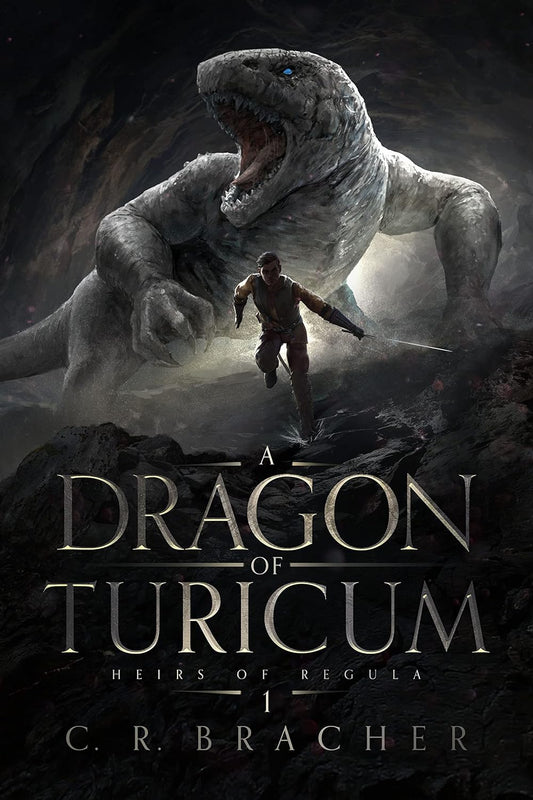 A Dragon of Turicum (Heirs of Regula Book 1)